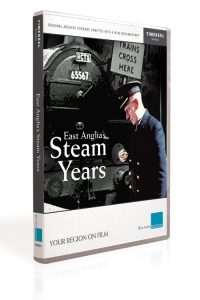 East Anglia's Steam Years (DVD)