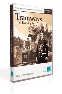 Tramways of East Anglia (DVD)