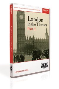 London in the Thirties Part 2 (DVD)